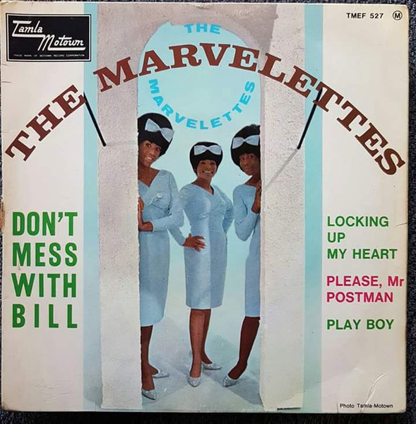 The Marvelettes – Don't Mess With Bill (1966, , Vinyl) - Discogs