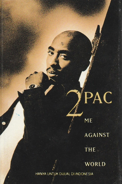 2Pac – Me Against The World (1995, Cassette) - Discogs