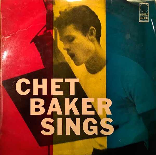 Chet Baker – Chet Baker Sings (2011, 180g, Vinyl) - Discogs