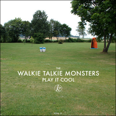ladda ner album The Walkie Talkie Monsters - Play It Cool And Dance To Teenage Fanclub