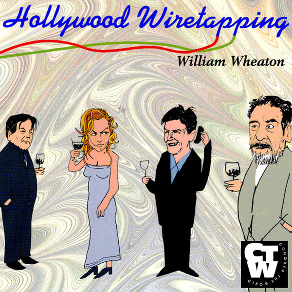 descargar álbum William Wheaton - Hollywood Wiretapping