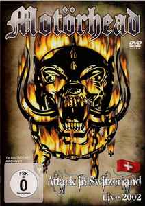 Motörhead - Attack In Switzerland - Live 2002 album cover