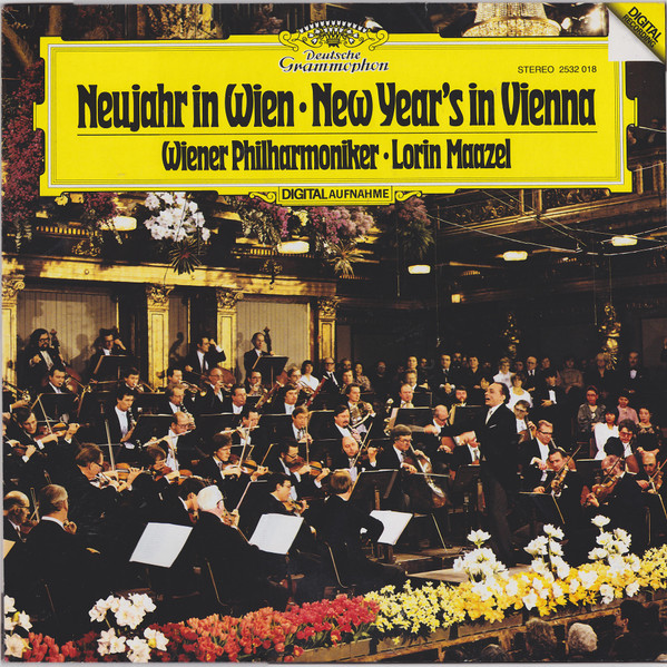 Vienna Philharmonic, Lorin Maazel – New Year's In Vienna (1981 