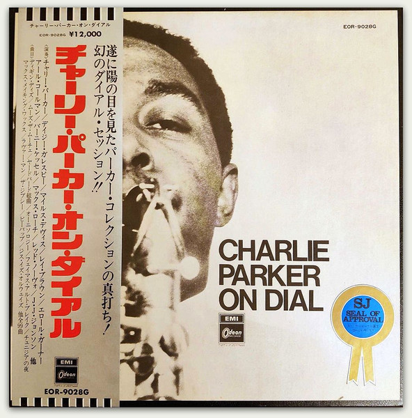 Charlie Parker – Charlie Parker On Dial (1973, Vinyl) - Discogs