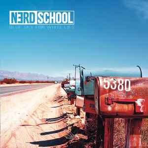 Nerd School - Blue Sky For white Lies Album-Cover