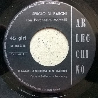 Album herunterladen Sergio Di Barchi con l' Orchestra Vercelli - Il Ballo Della Bicicletta Dammi Ancora Un Bacio