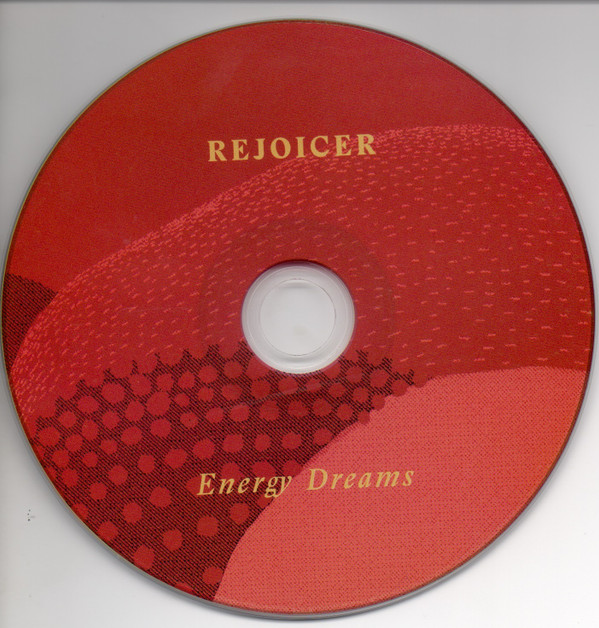 ladda ner album Rejoicer - Energy Dreams