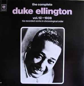 The Complete Duke Ellington Vol.12 1938 - Duke Ellington