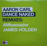 Cover of Dance Naked (Remixes), 2000-00-00, Vinyl