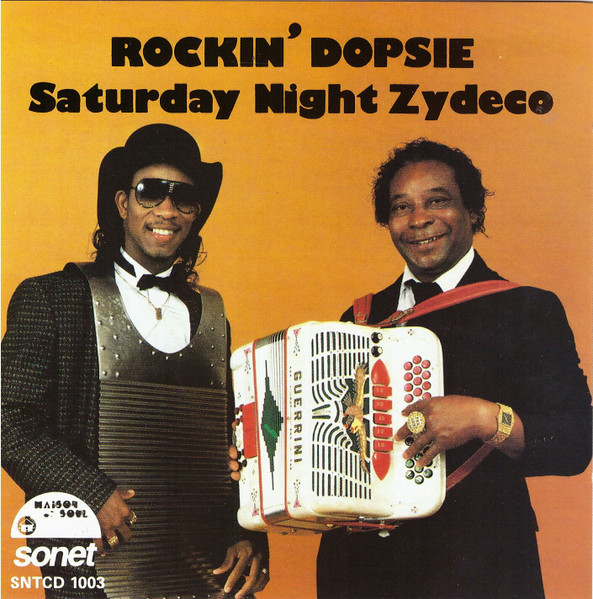 Rockin' Dopsie - Saturday Night Zydeco | Releases | Discogs