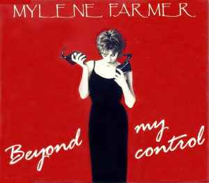 Mylène Farmer - Beyond My Control album cover