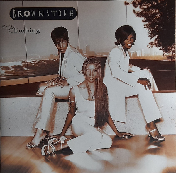 Brownstone – Still Climbing (CD) - Discogs