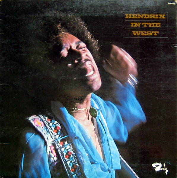 Jimi Hendrix - Hendrix In The West | Releases | Discogs