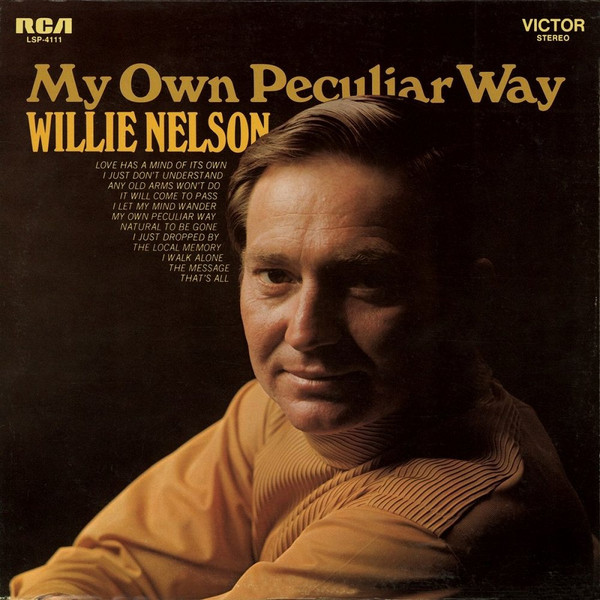Willie Nelson – My Own Peculiar Way (1969