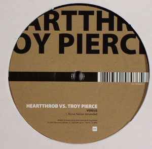 Versus - Heartthrob, Troy Pierce & Gaiser