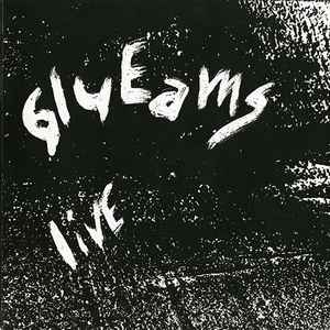 Glueams - Live