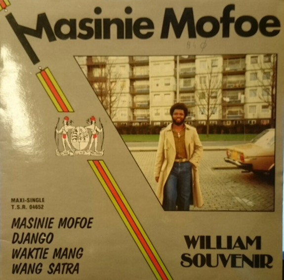 William Souvenir – Masinie Mofoe
