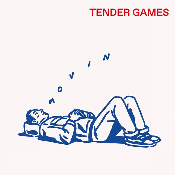 télécharger l'album Tender Games - Movin