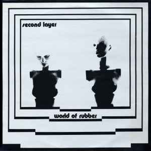 World Of Rubber - Second Layer