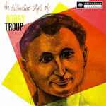 The Distinctive Style Of Bobby Troup (1987, Vinyl) - Discogs