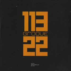 113 Groove 22 - Ata