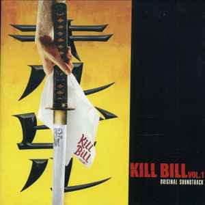 Various - Kill Bill Vol. 1 - Original Soundtrack
