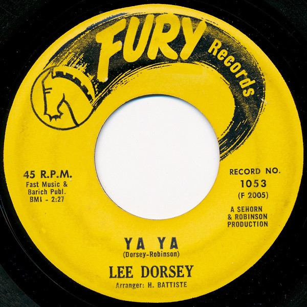 Lee Dorsey – Ya Ya / Give Me You (1961, Vinyl) - Discogs