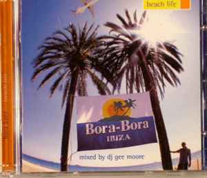 Gee Moore - Bora Bora Beach Life album cover