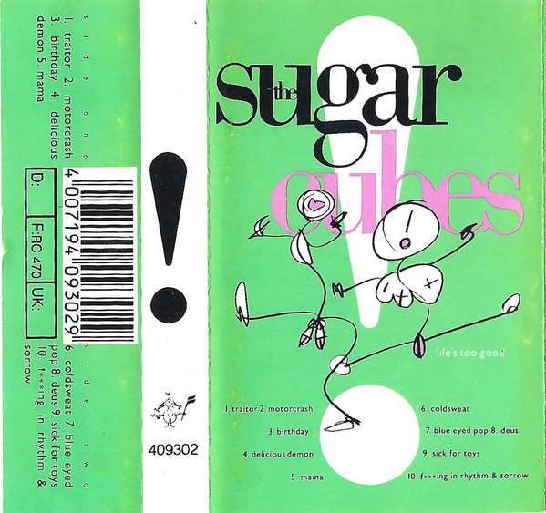 The Sugarcubes – Life's Too Good (1988, Cassette) - Discogs