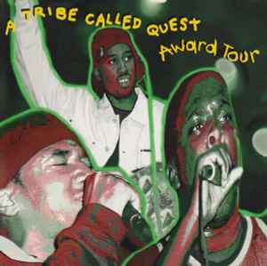 A Tribe Called Quest – Award Tour (1993, CD) - Discogs