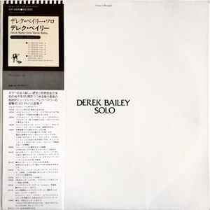 Derek Bailey – Solo (1978, Vinyl) - Discogs