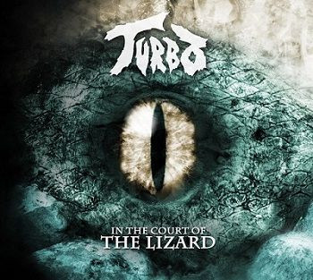 Album herunterladen Turbo - In The Court Of The Lizard