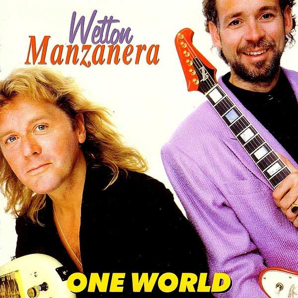 Wetton / Manzanera – One World (1997, CD) - Discogs