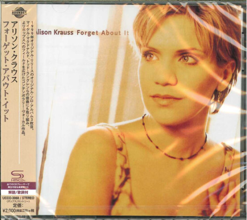 Alison Krauss - Forget About It | Releases | Discogs