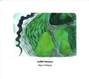 Judith Hamann - Days Collapse album cover