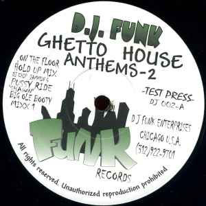 Ghetto House Anthems-2 - D.J. Funk