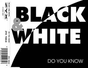 Black & White (2) - Do You Know