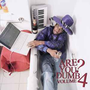 Are You Dumb? Volume 4 - Jammer