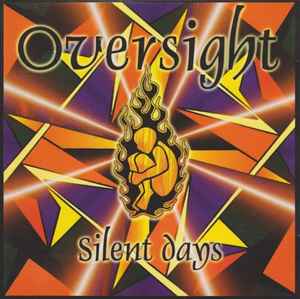 Oversight (2) - Silent Days