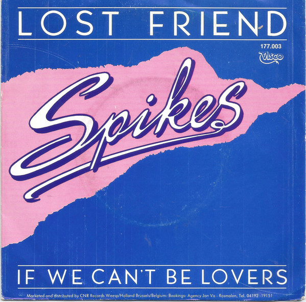 télécharger l'album Spikes (NL) - Lost Friend