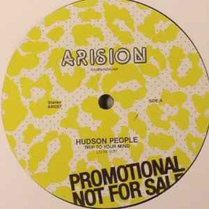 Hudson People – Trip To Your Mind / Power To The Hour (2010, Vinyl