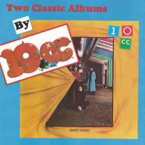10cc - Two Classic Albums By 10cc album cover