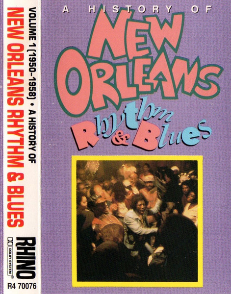 Various - A History Of New Orleans Rhythm & Blues Volume 1 (1950