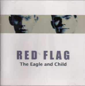 Red Flag - The Eagle And Child