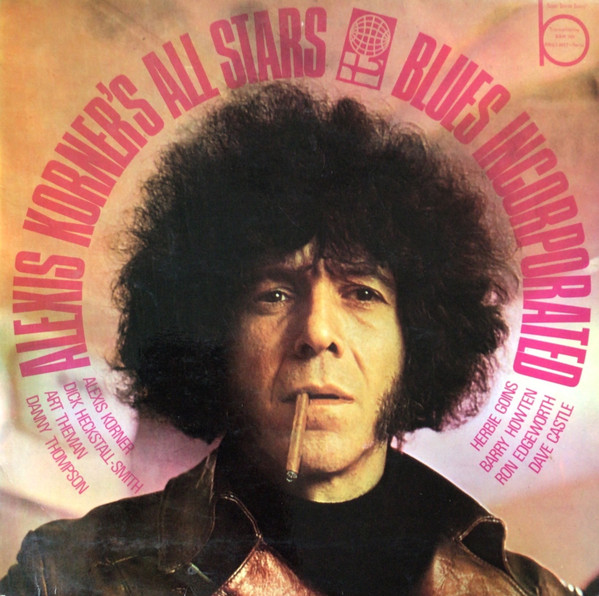 Blues Incorporated – Alexis Korner's All Stars (1969, Vinyl) - Discogs