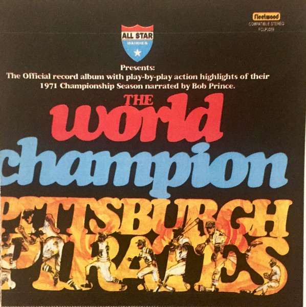 The World Champion Pittsburgh Pirates (1971, Vinyl) - Discogs