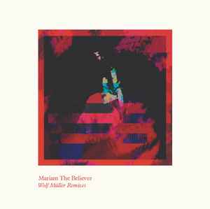 Invisible Giving (Wolf Müller Remixes) - Mariam The Believer