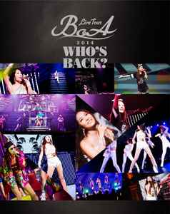 BoA – BoA Live Tour 2014 ~Who's Back?~ (2015, Blu-ray) - Discogs