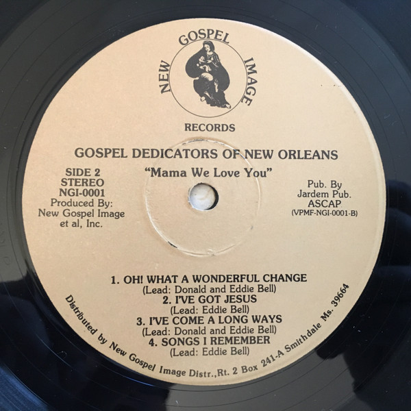 descargar álbum The Gospel Dedicators Of New Orleans - Mama We Love You