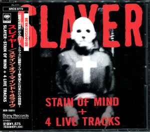 Slayer - Stain Of Mind + 4 Live Tracks